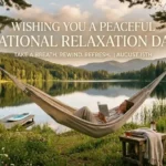 National Relaxation Day Wishes
